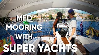 First MED MOOR & boat work on TOP of the...