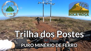 Trilha dos Postes na Serra do Rola Moça. Puro...