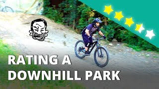 Riding and Rating a Downhill MTB Park -...