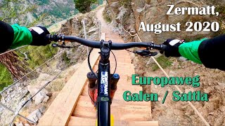 Europaweg - Galen & Sattla | Zermatt,...