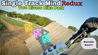The Single Track Mind Redux MTB Bike Race: Two...