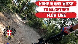 Flow Line  Trail ☀️ 2020 | Hohe Wand Wiese...