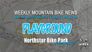 Playground | Northstar Bike Park Blue Runs...
