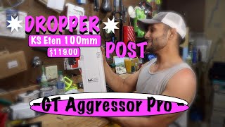 $119 KS eTen Dropper Post on my GT Aggressor...