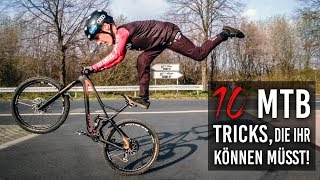10 MTB TRICKS, DIE IHR KÖNNEN MÜSST!