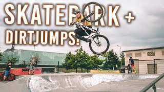 Wieder daheim - MTB DIRT JUMPS + SKATEPARK!