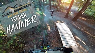 BLACK MOUNTAIN BIKEPARK IST DER HAMMER!