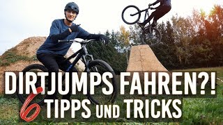 SO BEGINNT IHR MIT DIRTJUMPEN - 6 MTB DIRTJUMP...
