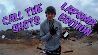 CALL THE SHOTS MTB DIRT JUMP // LAPOMA...