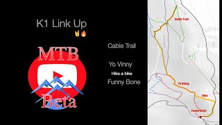 K1 Link Up - Cable Trail to Yo Vinny to Funny...