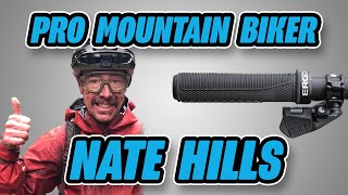 Nate Hills + Your Questions + New Ergon GFR1 Grips