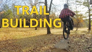 Trail Building - Gap Build (or two)