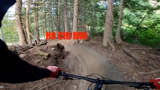 Ho Chi Min at Whistler Bike Park!!