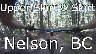 Upper Skirt and Skirt - Nelson, BC