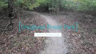 Craighead Forest Park - Yellow Youth Loop,...