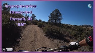 Legacy-Longview Connector Trail Prescott, AZ...