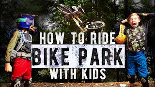 how to ride BIKE PARK with KIDS