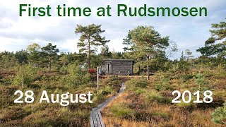 28 August 2018 -  First time at Rudsmosen...