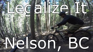 Legalize It - Nelson, BC