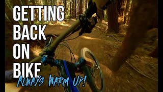 Getting Back On The Bike pt1 : Warming Up