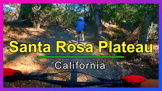 The Beautiful Santa Rosa Plateau is a MTB ride...