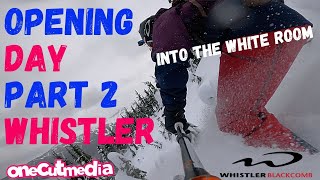 More Whistler Opening Day  2020  Into the...