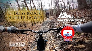 Endless Brook - Hunker Down (Fast flow DOWN)...