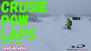 Crusie Whistler Pow Laps with Mike         ...
