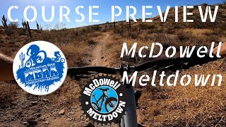 McDowell Meltdown Course Preview