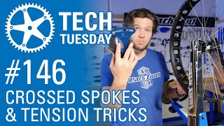 Crossed Spokes & Tension Tricks | Tech...