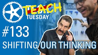 Shifting Our Thinking | Te(a)ch Tuesday #133