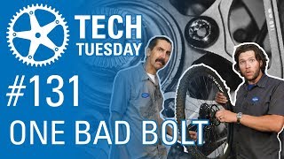 One Bad Bolt | Tech Tuesday #131