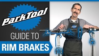 The Park Tool Guide to Rim Brakes