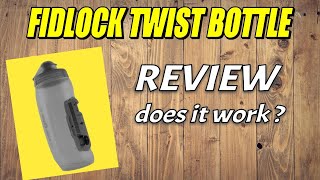 Fidlock Twist Bottle review