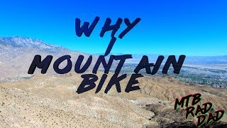 What makes Mountain Biking Special