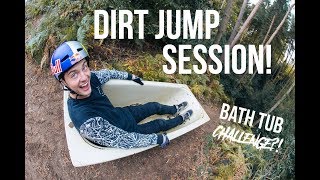Dirt Jump Session! *Bath Tub Challenge?!*