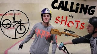 CALLING THE SHOTS INDOORS!