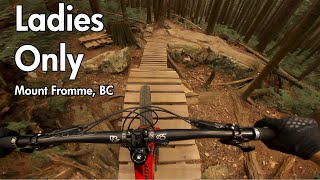 Ladies Only - Mt. Fromme, BC