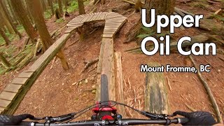 All the skinnies! Upper Oil Can - Mt. Fromme, BC
