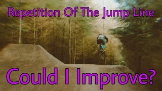 Could MTB JUMP LINE Repetition HELP???...