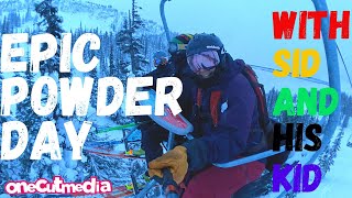 Powder Day Skiing with Sid and his Kid at...
