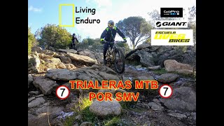 7️⃣ TRIALERAS MTB POR SAN MARTIN DE...