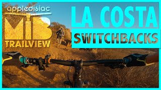 LA COSTA “SWITCHBACKS”