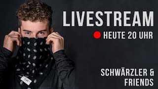 LIVESTREAM Schwärzler & Friends
