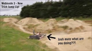 Webisode 3 - New trick jump lip!