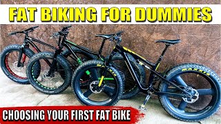 Fat Biking 101 / Fat Biking for   Dummies -...