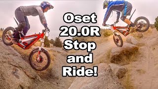 Oset 20.0R Stop and Ride! A PSFvanture West Part 7