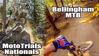 MotoTrials Nationals in CA and MTBin' in...