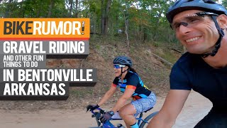 Things to do in Bentonville Arkansas