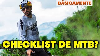 ¿Cómo preparar y armar tu checklist de MTB?...